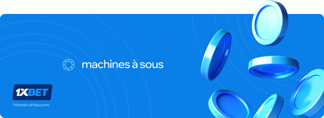 1xbet Betapk Afrique machines a sous.webp